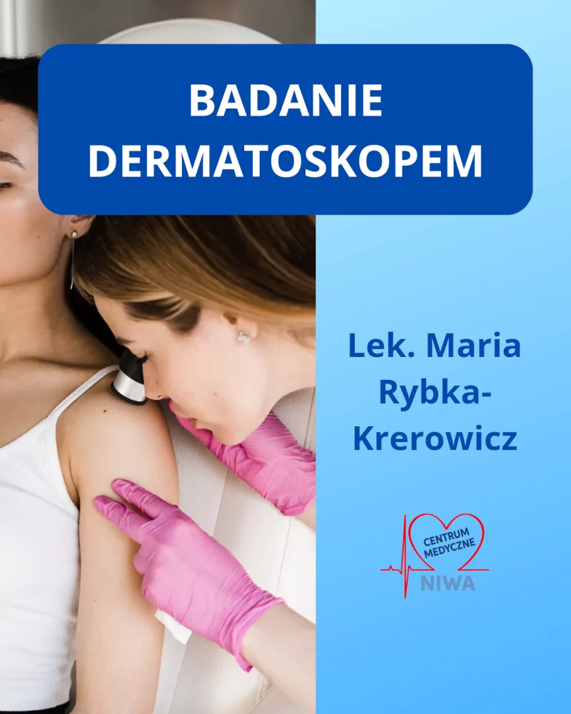 Badanie dermatospokopem glogow malopolski